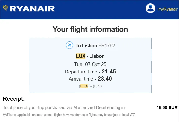 Ryanair flight receipt showing Luxembourg to Lisbon on October 7, 2025 for €16 paid via Mastercard Debit.